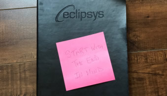 Start with the End in Mind